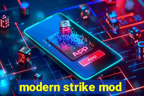 modern strike mod